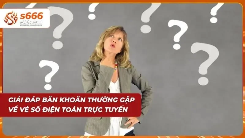 Những câu hỏi quen thuộc nhất lại ít người tìm hiểu trước